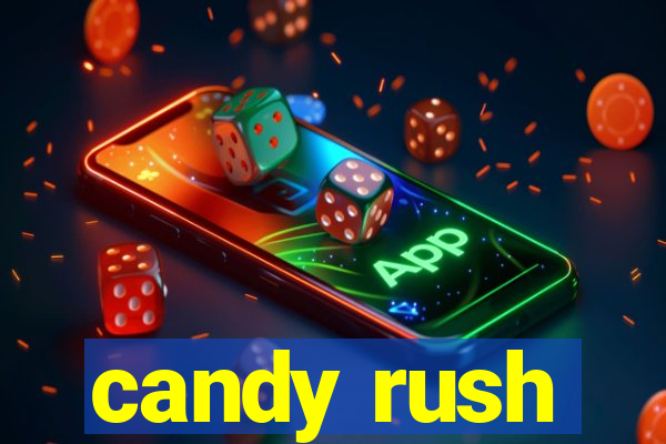 candy rush